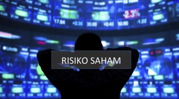 Risiko Investasi Saham Yang Harus Anda Pahami