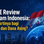 FTSE Review Saham Indonesia: Apa Artinya bagi IHSG dan Dana Asing?