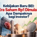 Kebijakan Baru BEI: Era Saham Rp1 Dimulai, Apa Dampaknya bagi Investor?